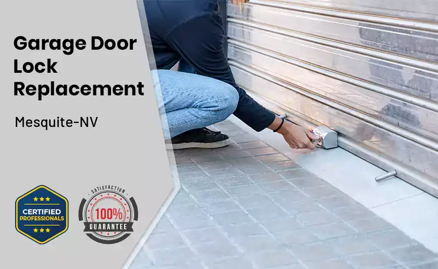 Garage Door Lock Replacement Mesquite-NV 