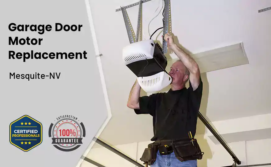 Garage Door Motor Replacement Mesquite-NV 