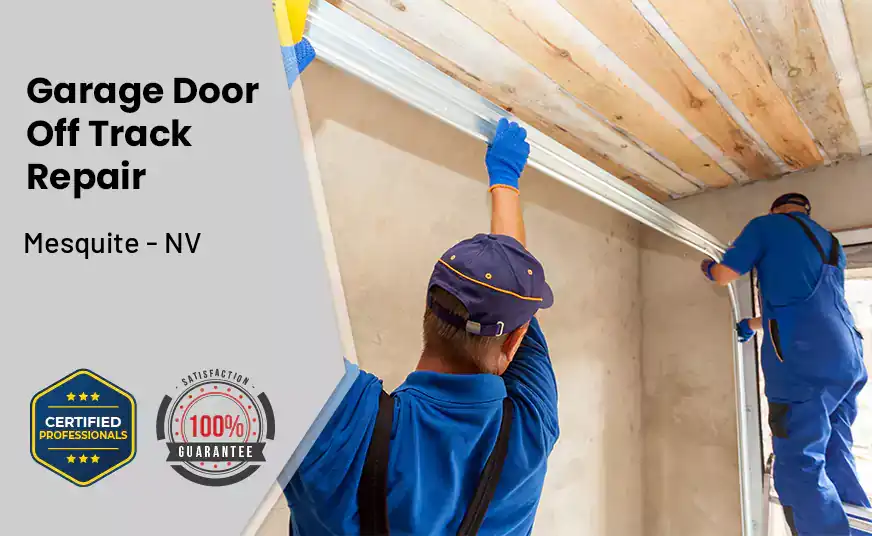 Garage Door Off Track Repair Mesquite - NV 