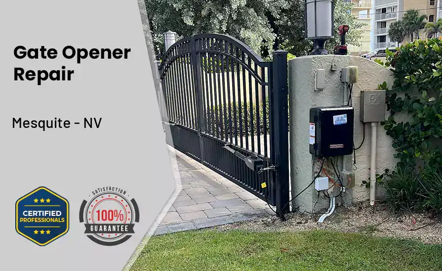 Gate Opener Repair Mesquite - NV 