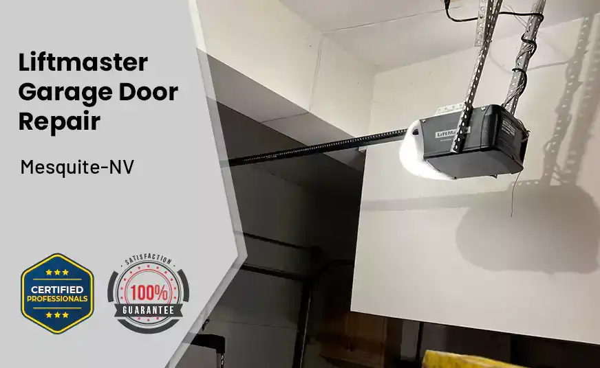 Liftmaster Garage Door Repair Mesquite-NV 