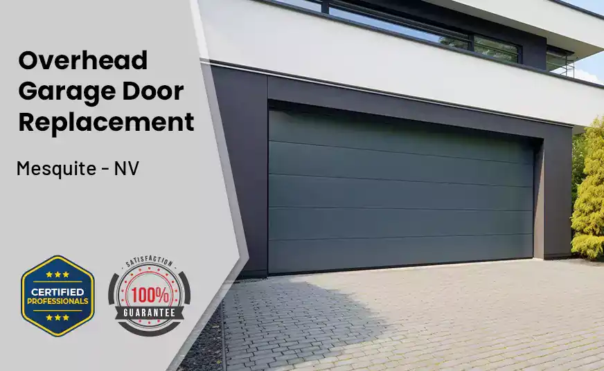 Overhead Garage Door Replacement Mesquite - NV 