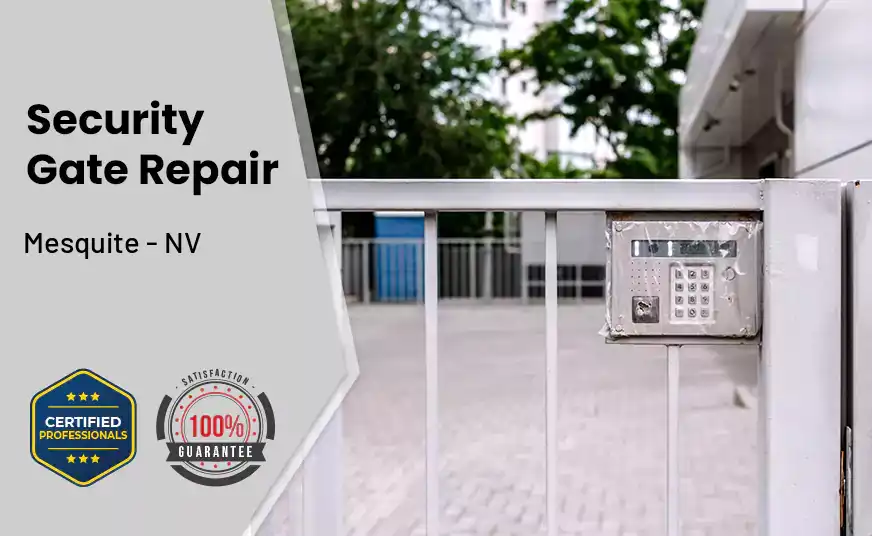 Security Gate Repair Mesquite - NV 